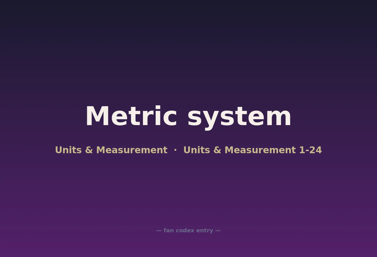Metric system